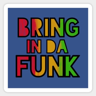 Funk Bringer Sticker